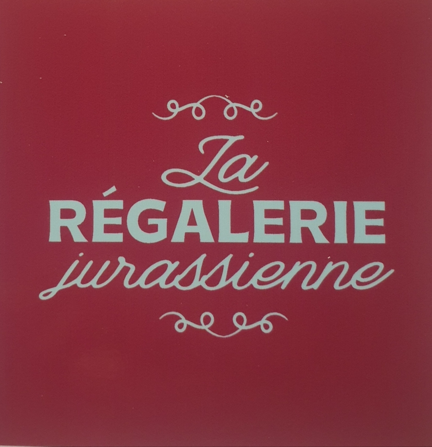 la Régalerie Jurassienne